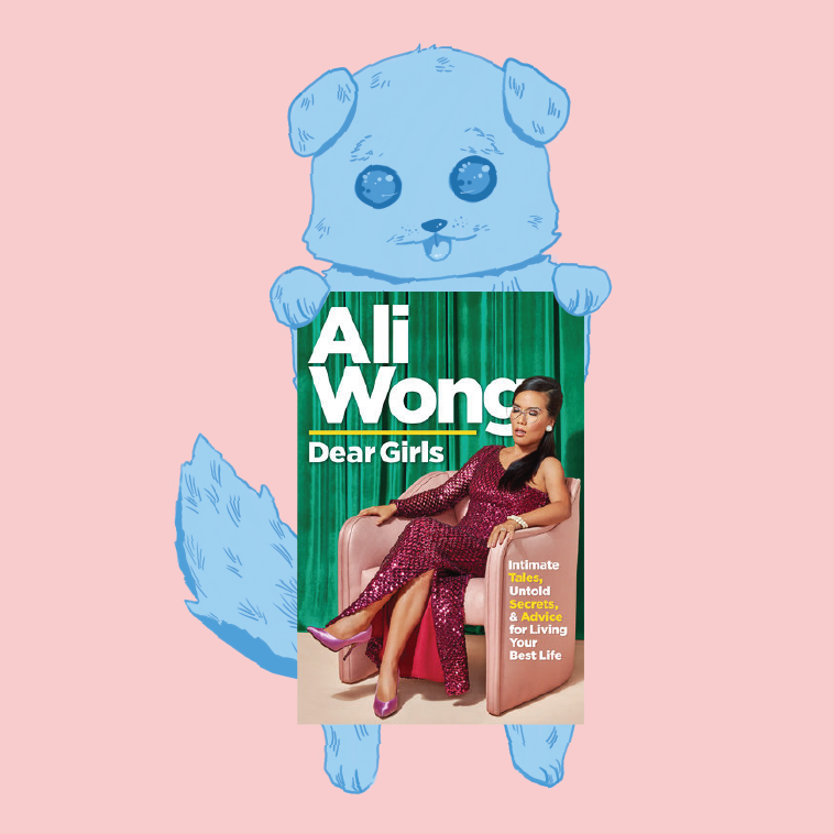 Dear Girls: Intimate Tales, Untold Secrets, & Advice for Living Your Best Life by Ali Wong // Book Review