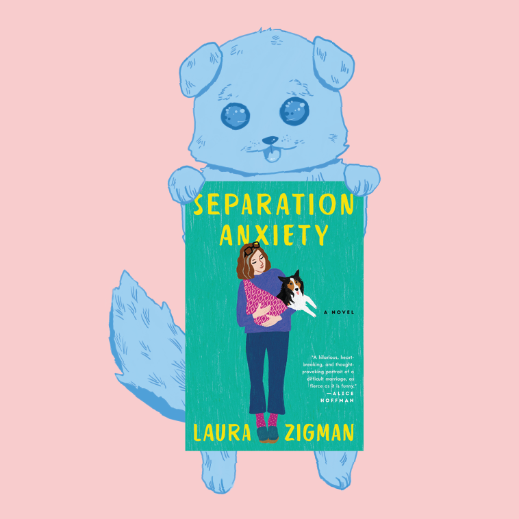 Separation Anxiety by Laura Zigman // ARC Review