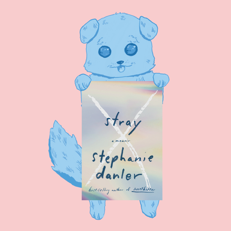Stray by Stephanie Danler // Book Review